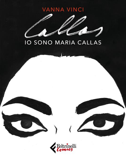 Vanna Vinci Io sono Maria Callas
